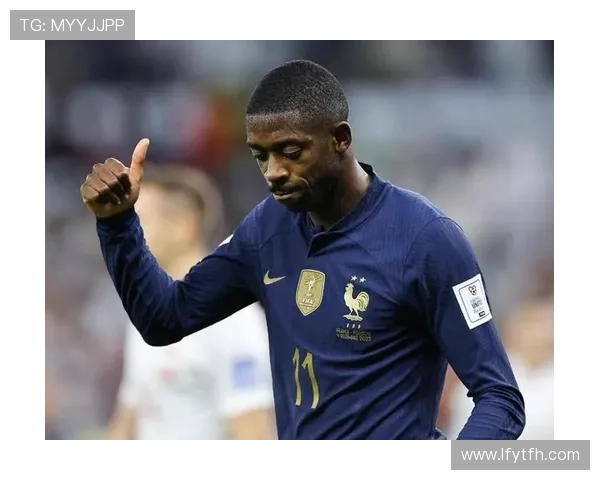 登贝莱领衔新一代足球天才崛起 盘点法国足球未来之星的成长轨迹